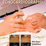 (eBook PDF)Practical Neonatal Echocardiography by Bijan Siassi , Shahab Noori , Pierre Wong , Ruben Acherman