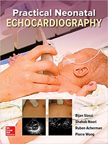 (eBook PDF)Practical Neonatal Echocardiography by Bijan Siassi , Shahab Noori , Pierre Wong , Ruben Acherman