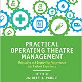 (eBook PDF)Practical Operating Theatre Management by Jaideep J. Pandit