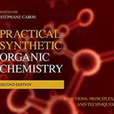 (eBook PDF)Practical Synthetic Organic Chemistry: Reactions, Principles, and Techniques by Stéphane Caron