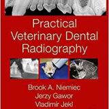(eBook PDF)Practical Veterinary Dental Radiography 1st Edition by Brook A. Niemiec , Jerzy Gawor , Vladimír Jekl