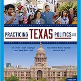(eBook PDF)Practicing Texas Politics (17th Edition, Enhanced) by Lyle Brown, Joyce A. Langenegger