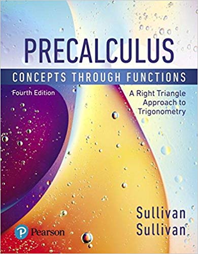 (eBook PDF)Precalculus: Concepts Through Functions (A Right Triangle Approach To Trigonometry), 4th Edition by Michael Sullivan , Michael Sullivan III