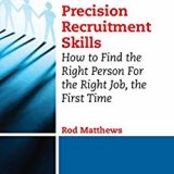 (eBook PDF)Precision Recruitment Skills  by Rod Matthews