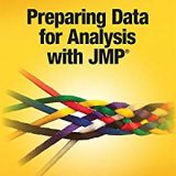 (eBook PDF)Preparing Data for Analysis with JMP by Robert Carver