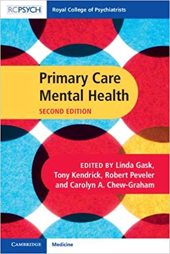 (eBook PDF)Primary Care Mental Health by Linda Gask, Tony Kendrick , Robert Peveler , Carolyn A. Chew-Graham