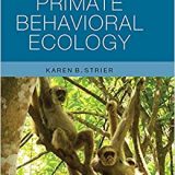 (eBook PDF)Primate Behavioral Ecology by Karen B. Strier