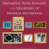 (eBook PDF)Primer on the Metabolic Bone Diseases and Disorders of Mineral Metabolism 9th Edition by John P. Bilezikian