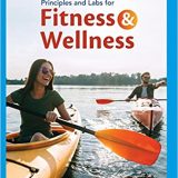 (eBook PDF)Principles and Labs for Fitness and Wellness 16th Edition  by Wener W.K. Hoeger,Sharon A. Hoeger,Cherie I Hoeger,Andrew Meteer
