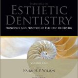 (eBook PDF)Principles and Practice of Esthetic Dentistry by Nairn Wilson CBE DSc (h.c.) FDS FFD FFGDP FCDSHK FACD FADM FHEA FKC , Brian J Millar BDS FDSRCS PhD FHEA (Series Editor)