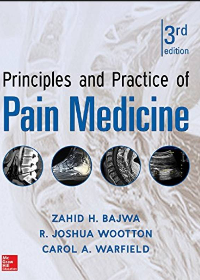 (eBook PDF)Principles and Practice of Pain Medicine, 3rd Edition by Carol A. Warfield , Zahid H. Bajwa , R. Joshua Wootton