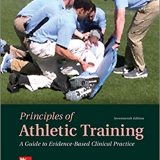(eBook PDF)Principles of Athletic Training A Guide to Evidence-Based Clinical Practice 17th Edition  by William Prentice