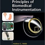 (eBook PDF)Principles of Biomedical Instrumentation  by Andrew G. Webb