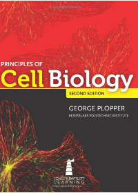(eBook PDF)Principles of Cell Biology, 2nd Edition by George Plopper  Jones & Bartlett Learning; 2 edition (November 4, 2014)