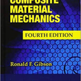 (eBook PDF)Principles of Composite Material Mechanics 4th Edition by Ronald F. Gibson  CRC Press; 4 edition (February 5, 2016)
