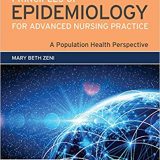 (eBook PDF)Principles of Epidemiology for Advanced Nursing Practice by Mary Beth Zeni