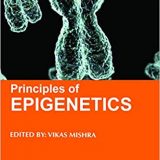 (eBook PDF)Principles of Epigenetics by Vikas Mishra
