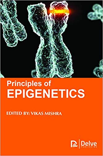 (eBook PDF)Principles of Epigenetics by Vikas Mishra