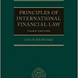 (eBook PDF)Principles of International Financial Law 3rd Edition by Colin Bamford