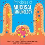 (eBook PDF)Principles of Mucosal Immunology 2nd Edition by Phillip D. Smith , Richard S. Blumberg , Thomas T. MacDonald , Society for Mucosal Immunology
