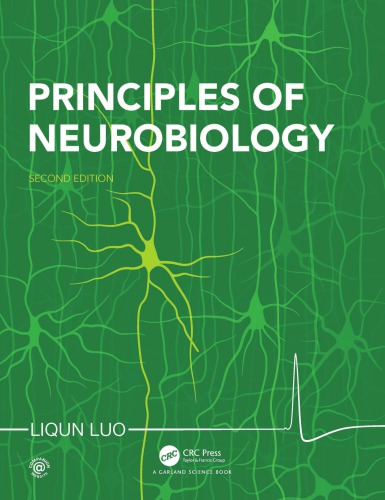 (eBook PDF)Principles of Neurobiology by Liqun Luo