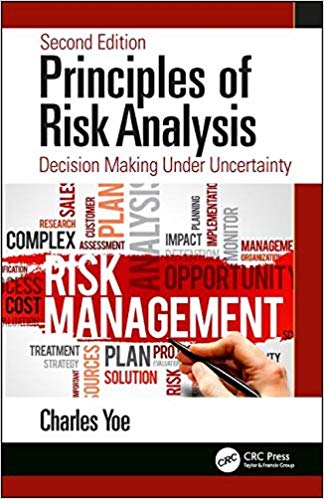 (eBook PDF)Principles of Risk Analysis Decision Making Under Uncertainty 2nd Edition by Charles Yoe