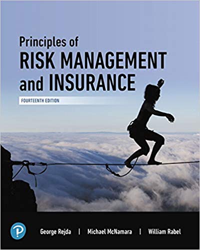 (eBook PDF)Principles of Risk Management and Insurance, 14th Edition  by George E. Rejda , Michael McNamara