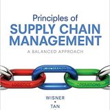 (eBook PDF)Principles of Supply Chain Management A Balanced Approach 5th Edition by Joel D. Wisner , Keah-Choon Tan , G. Keong Leong