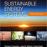 (eBook PDF)Principles of Sustainable Energy Systems, Third Edition by Charles F. Kutscher , Jana B. Milford , Frank Kreith