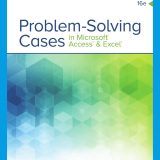 (eBook PDF)Problem Solving Cases In Microsoft Access & Excel 16th Edition by Ellen Monk,Joseph Brady,Emilio Mendelsohn