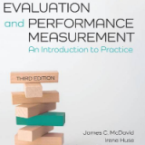 (eBook PDF)Program Evaluation and Performance Measurement: An Introduction to Practice 3rd Edition by James C. McDavid , Irene Huse , Laura R. L. Ingleson  SAGE Publications, Inc; 3rd Edition (November 8, 2018)