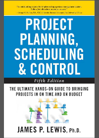 (eBook PDF)Project Planning, Scheduling & Control 5th Edition by James P. Lewis