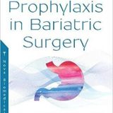(eBook PDF)Prophylaxis in Bariatric Surgery by Jaime Ruiz-Tovar M.D. Ph.D.