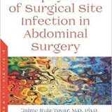 (eBook PDF)Prophylaxis of Surgical Site Infection in Abdominal Surgery by Jaime Ruiz-Tovar, Andrés García-Marín