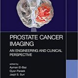 (eBook PDF)Prostate Cancer Imaging by Ayman El-Baz , Gyan Pareek , Jasjit S. Suri