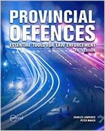 (eBook PDF)Provincial Offences Essential Tools for Law Enforcement 5th Edition by Charles Lawrence, , Peter Maher