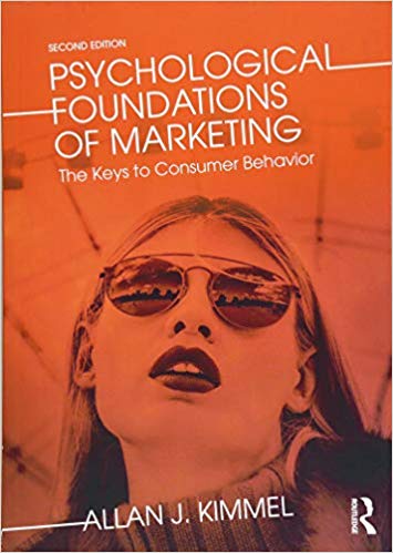 (eBook PDF)Psychological Foundations of Marketing: The Keys to Consumer Behavior 2nd Edition by Allan J Kimmel