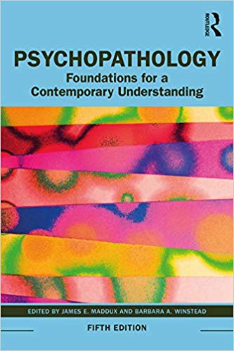 (eBook PDF)Psychopathology Foundations for a Contemporary Understanding 5th Edition by James E. Maddux , Barbara A. Winstead