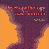 (eBook PDF)Psychopathology and Function, 5th Edition by Bette Bonder