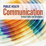 (eBook PDF)Public Health Communication: Critical Tools and Strategies by Claudia Parvanta , David E. Nelson , Richard N. Harner