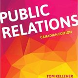 (eBook PDF)Public Relations, Canadian Edition  by Tom Kelleher , Anne Marie Males