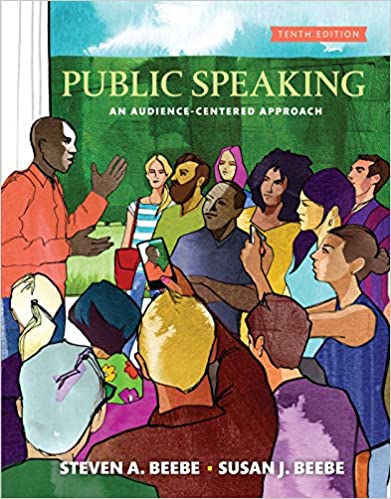 (eBook PDF)Public Speaking An Audience-Centered Approach 10th Edition by Steven A. Beebe , Susan J. Beebe