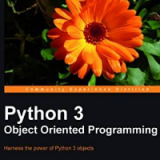 (eBook PDF)Python 3 object oriented programming : harness the power of Python 3 objects by Phillips, Dusty