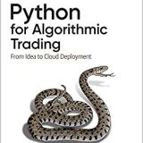 (eBook PDF)Python for Algorithmic Trading: From Idea to Cloud Deployment by Yves Hilpisch