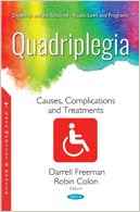 (eBook PDF)Quadriplegia Causes, Complications and Treatments by Darrell Freeman , Robin Colon