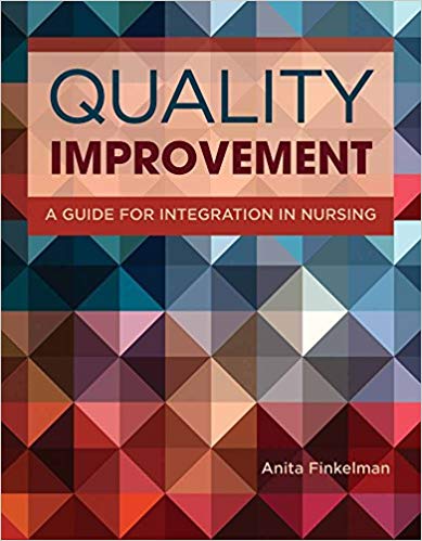 (eBook PDF)Quality Improvement: A Guide for Integration in Nursing by Anita Finkelman