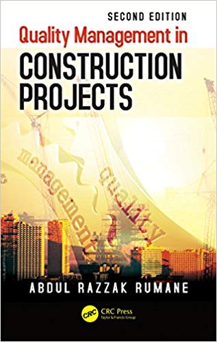 (eBook PDF)Quality Management in Construction Projects 2nd Edition by Abdul Razzak Rumane