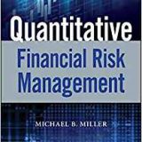 (eBook PDF)Quantitative Financial Risk Management by Michael B. Miller