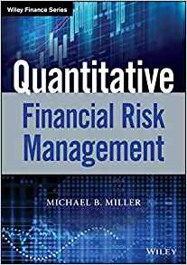 (eBook PDF)Quantitative Financial Risk Management by Michael B. Miller