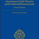 (eBook PDF)Quantum Field Theory and Critical Phenomena 5th Edition by Jean Zinn-Justin